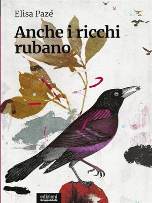 cover image of Anche i ricchi rubano